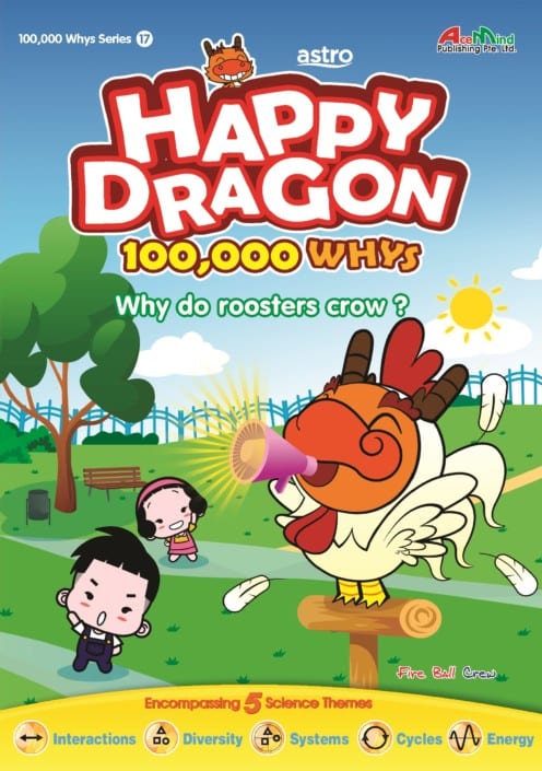 Happy Dragon #17 Why do roosters crow?